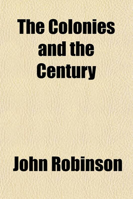 Book cover for The Colonies and the Century