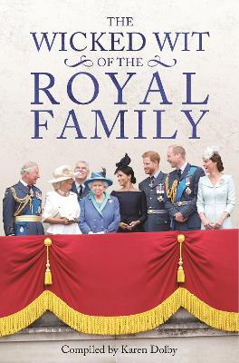 Book cover for The Wicked Wit of the Royal Family