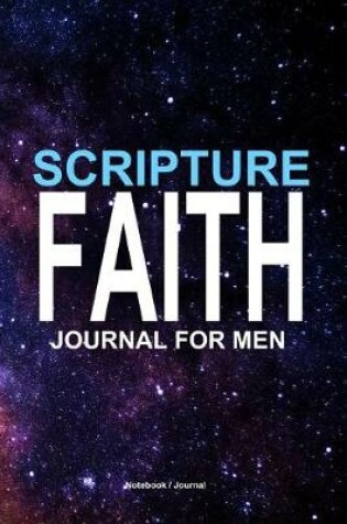 Cover of Scripture faith journal for men