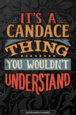 Book cover for It's A Candace Thing You Wouldn't Understand