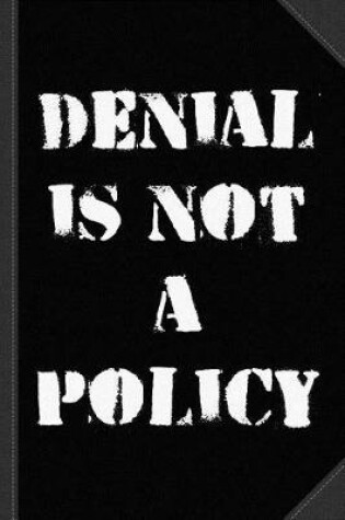 Cover of Climate Change Denial Is Not a Policy Journal Notebook