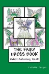 Book cover for The Fairy Dress Book