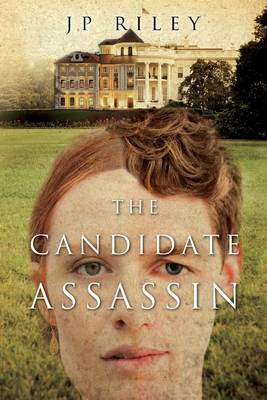 Book cover for The Candidate Assassin