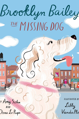 Cover of Brooklyn Bailey, the Missing Dog