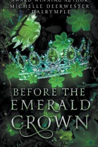 Cover of Before the Emerald Crown