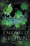 Book cover for Before the Emerald Crown