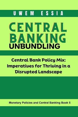 Book cover for Central Banking Unbundling