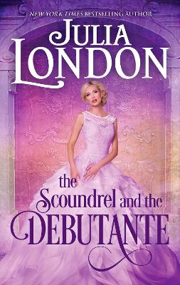 Book cover for The Scoundrel And The Debutante