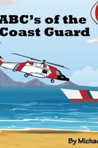 Cover of ABC's of the Coast Guard