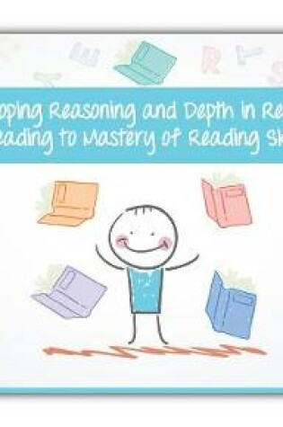 Cover of Developing Reasoning and Depth in Reading