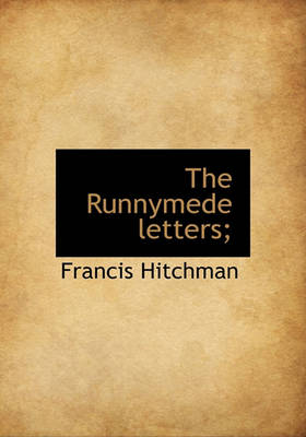 Book cover for The Runnymede Letters;