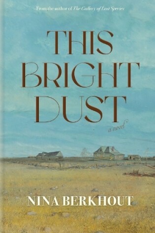 Cover of This Bright Dust