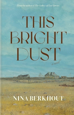 Book cover for This Bright Dust