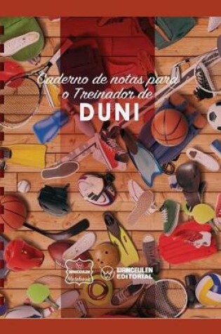 Cover of Caderno de Notas Para O Treinador de Duni