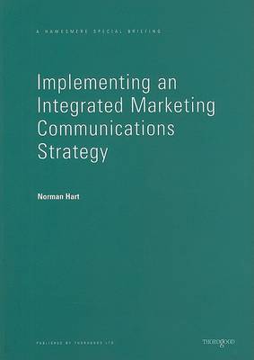 Cover of Implementing an Integrated Marketing Communications Strategy