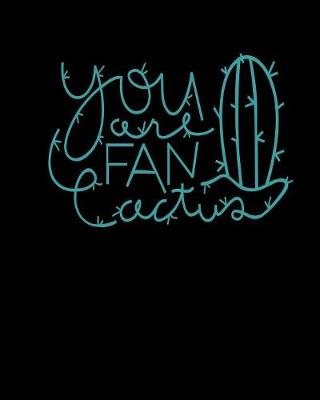 Book cover for You Are Fan Cactus