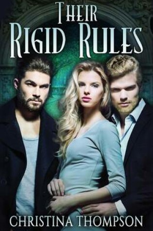 Cover of Their Rigid Rules