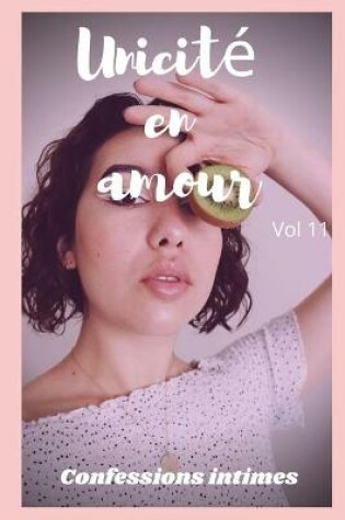 Cover of Unicité en amour (vol 11)
