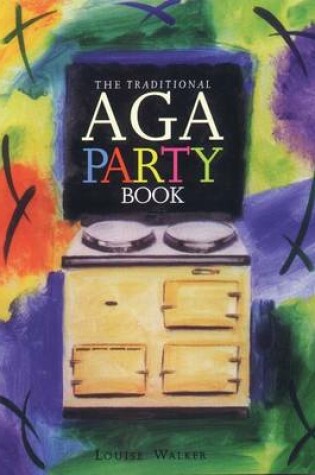 Cover of The Traditional Aga Party Book