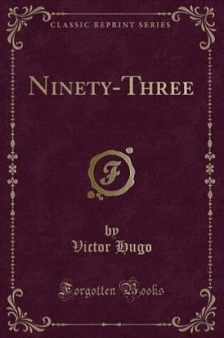 Cover of Ninety-Three (Classic Reprint)