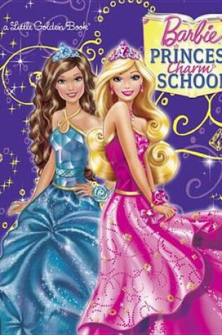 Cover of Barbie: Princess Charm School