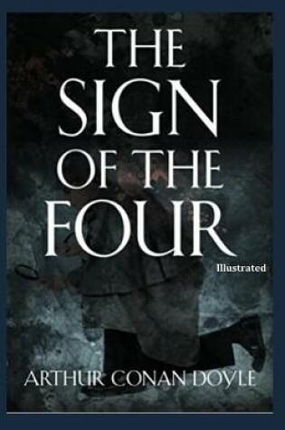 Cover of The Sign of the Four Illustrated