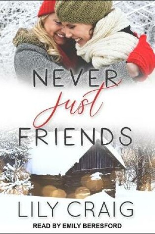 Cover of Never Just Friends
