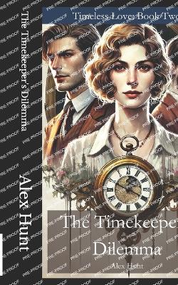 Book cover for The Timekeeper's Dilemma