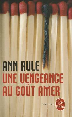 Book cover for Une Vengeance Au Gout Amer