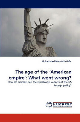 Cover of The age of the 'American empire'