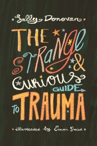 Cover of The Strange and Curious Guide to Trauma