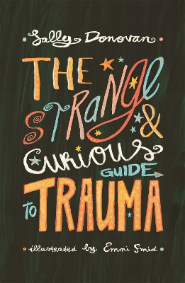 Book cover for The Strange and Curious Guide to Trauma