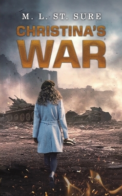 Cover of Christina's War