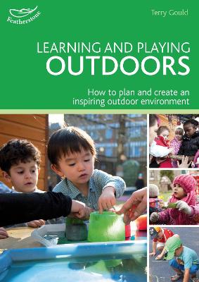 Cover of Learning and Playing Outdoors