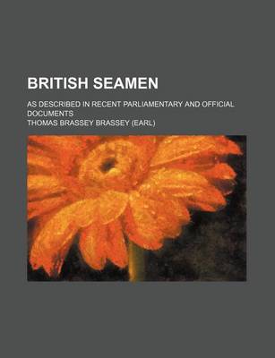 Book cover for British Seamen; As Described in Recent Parliamentary and Official Documents