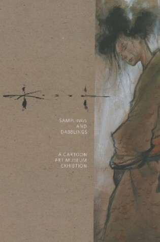 Cover of Sam Kieth Samplings And Dabblings - A Cartoon Art Museum Exhibition