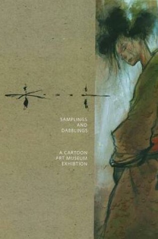 Cover of Sam Kieth Samplings And Dabblings - A Cartoon Art Museum Exhibition