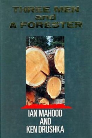 Cover of Three Men and a Forester