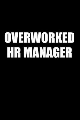 Book cover for Overworked HR Manager