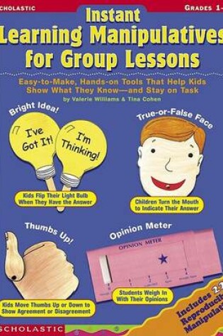 Cover of Instant Learning Manipulatives for Group Lessons