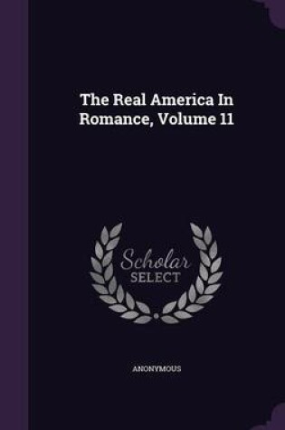 Cover of The Real America in Romance, Volume 11