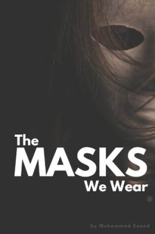 Cover of The Masks We Wear