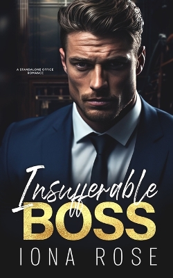 Book cover for Insufferable Boss