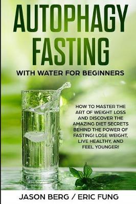 Book cover for Autophagy Fasting With Water for Beginners