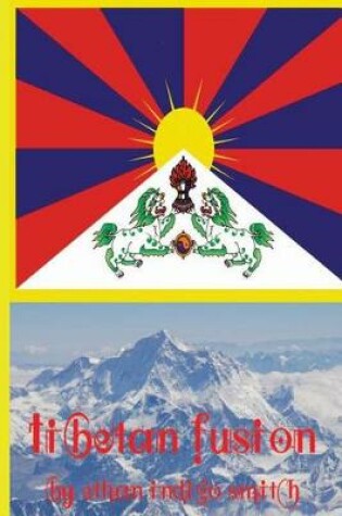 Cover of Tibetan Fusion