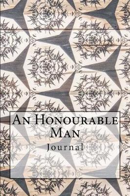 Book cover for An Honourable Man Journal