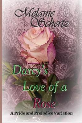 Book cover for Darcy's Love of a Rose