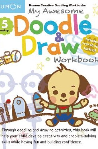 Cover of My Awesome Doodle and Draw Workbook