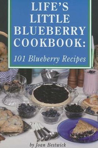 Cover of Life's Little Blueberry Cookbook