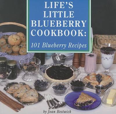 Book cover for Life's Little Blueberry Cookbook